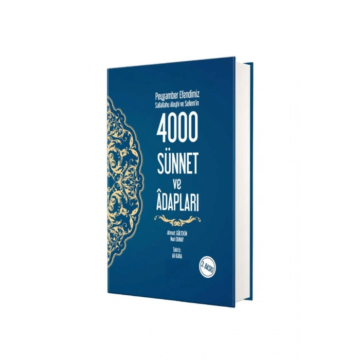 Peygamber Efendimizin 4000 Sünnet ve Adapları