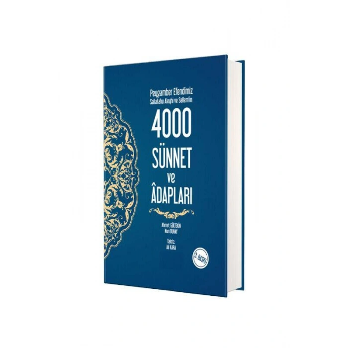 Peygamber Efendimizin 4000 Sünnet ve Adapları