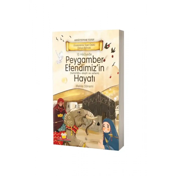 Peygamber Efendimizin Hayatı Mekke Dönemi - Karton Kapak