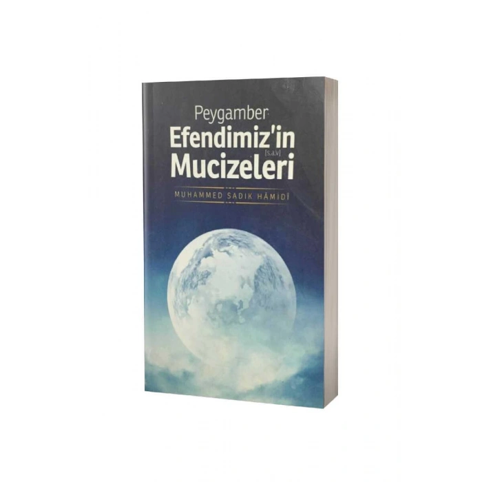 Peygamber Efendimizin Mucizeleri