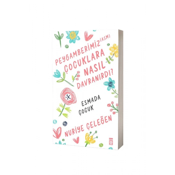 Peygamberimiz Çocuklara Nasıl Davranırdı