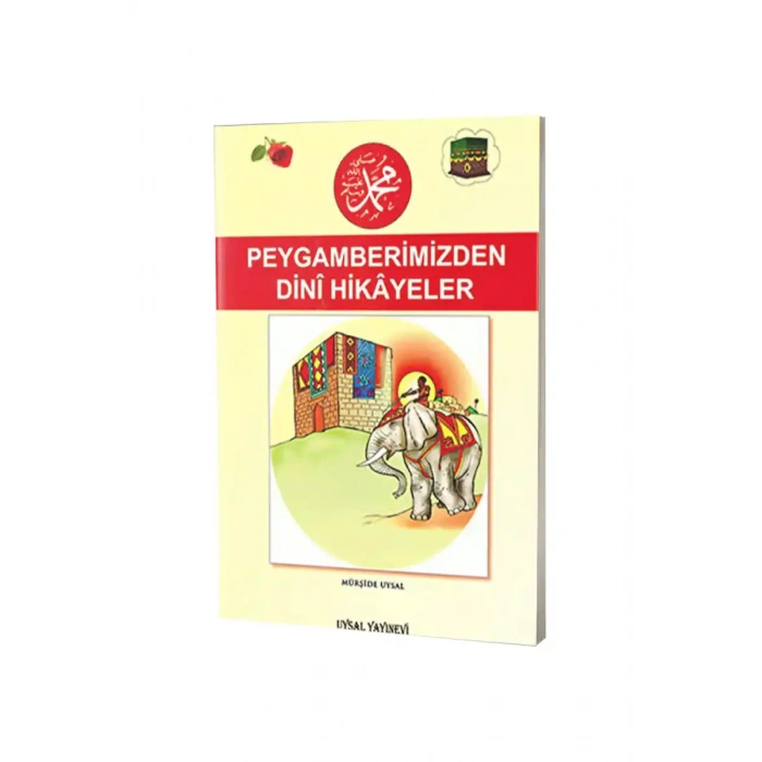 Peygamberimizden Dini Hikayeler - 7+ Yaş