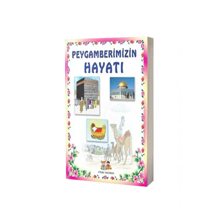 Peygamberimizin Hayatı - Orta Boy