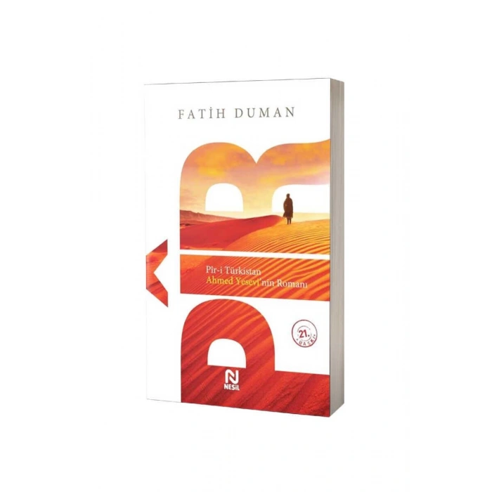 Piri Türkistan Ahmet Yesevinin Romanı