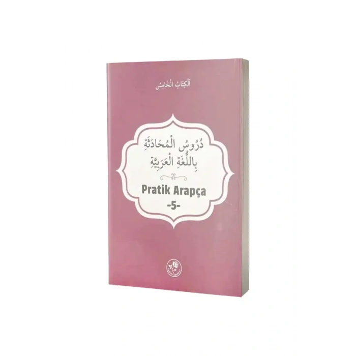 Pratik Arapça Beşinci Kitap