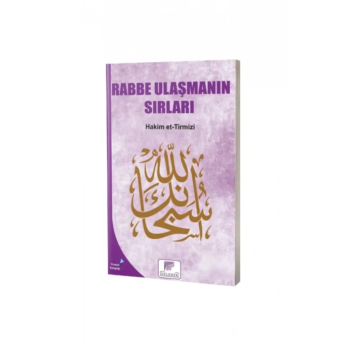 Rabbe Ulaşmanın Sırları