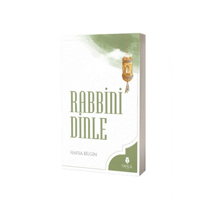 Rabbini Dinle