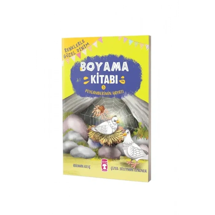 Renklerle Güzel Dinim Boyama Kitabı 5 - Peygamberimin Hayatı