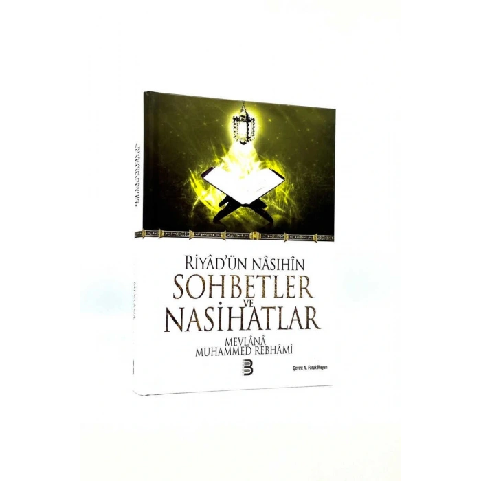 Riyadün Nasıhin Sohbetler ve Nasihatlar