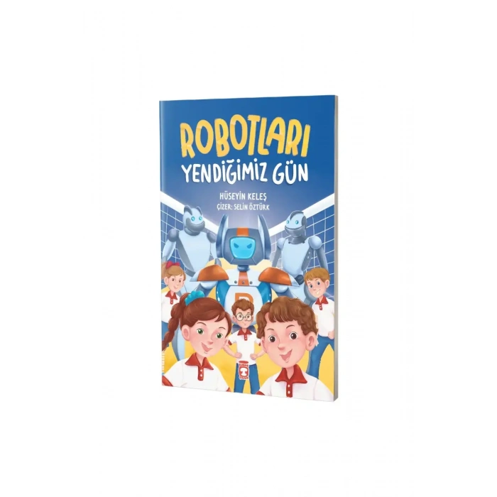 Robotları Yendiğimiz Gün