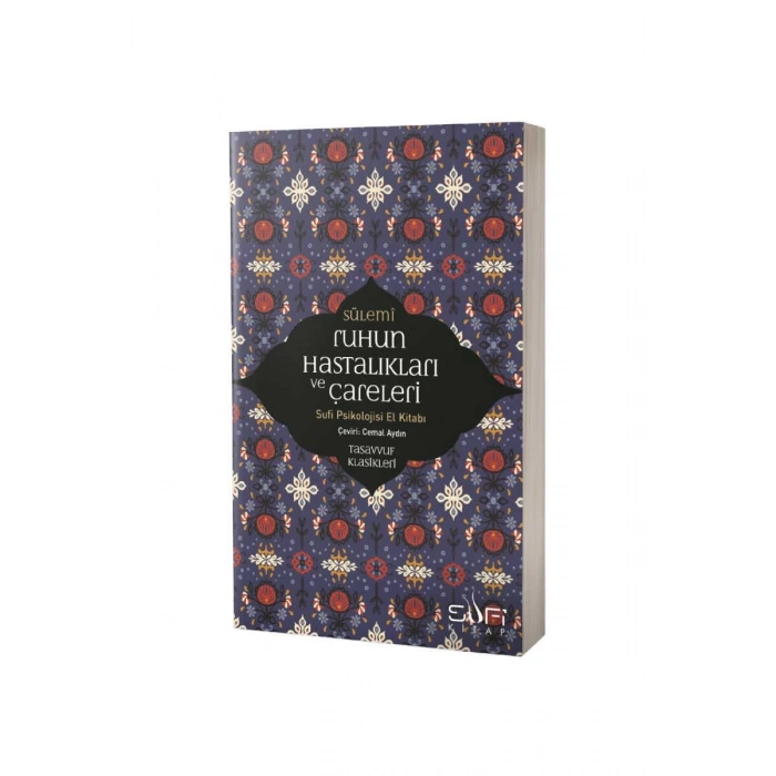 Ruhun Hastalıkları ve Çareleri