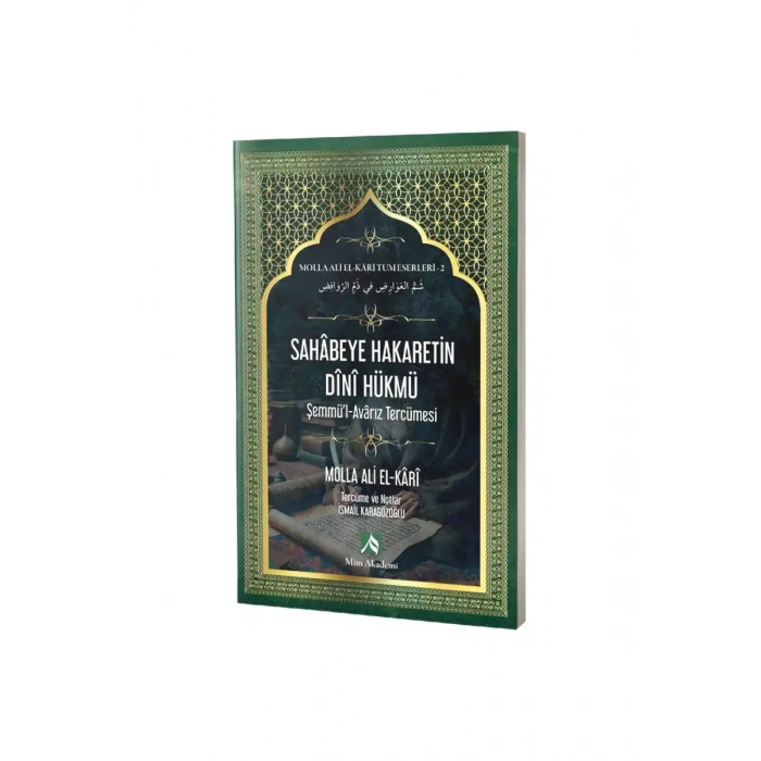 Sahabeye Hakaretin Dini Hükmü