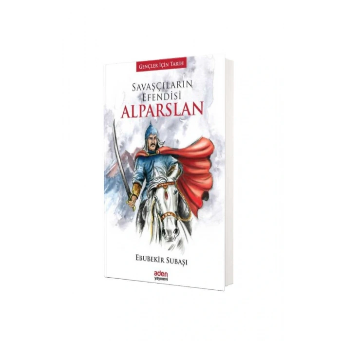 Savaşçıların Efendisi Alparslan