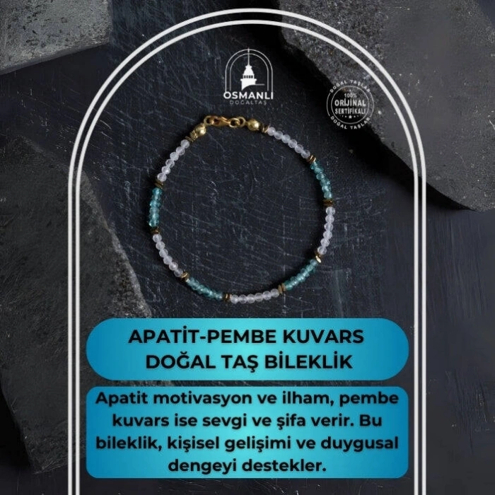Sertifikalı Apatit ve Pembe Kuvars Doğaltaş Bileklik