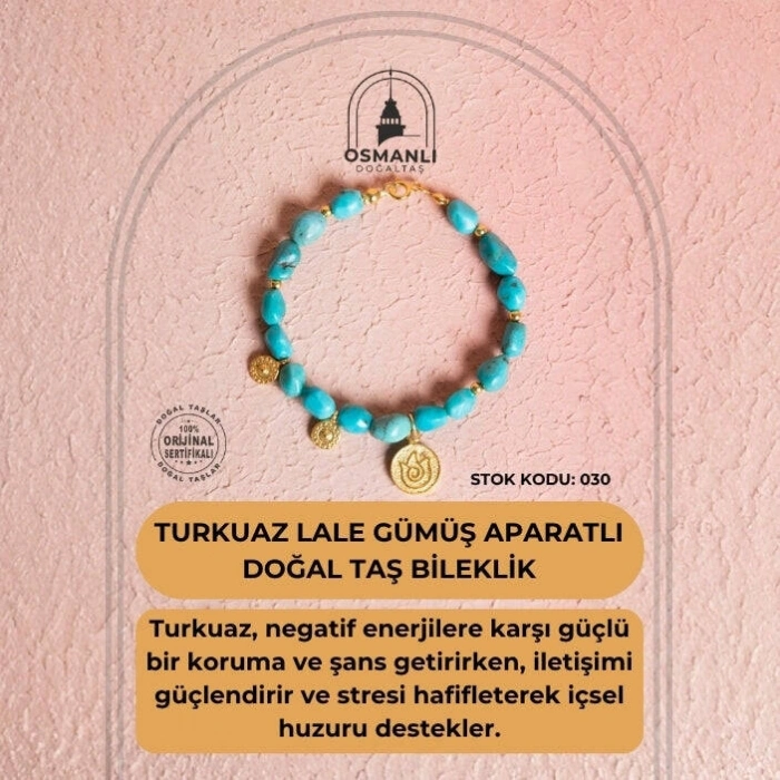 Sertifikalı Firuze(Turkuaz) Lale Gümüş Aparatlı Doğal Taş Bileklik (SK:030)
