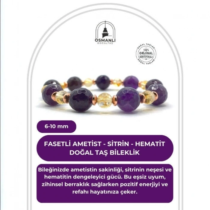 Sertifikalı Orijinal Hakiki 10mm Fasetli Ametist - 6 mm Sitrin - Hematit Misinalı Bileklik