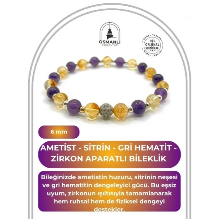 Sertifikalı Orijinal Hakiki 6mm Ametist - Sitrin - Gri Hematit - Zirkon Aparatlı Misinalı Bileklik