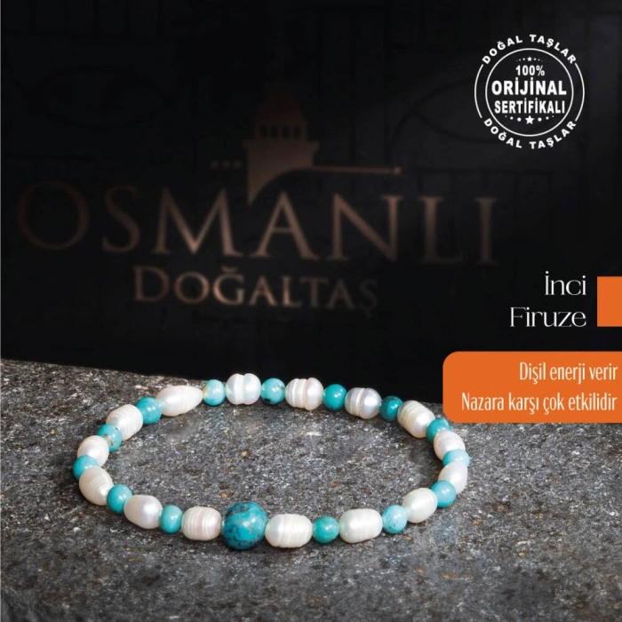 Sertifikalı Orijinal İnci Firuze Doğal Taş Bileklik-Nazar 4mm-6mm-8mm