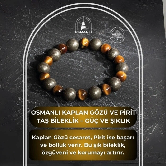 Sertifikalı Osmanlı Kaplan Gözü ve Pirit Taş Bileklik – Güç ve Şıklık