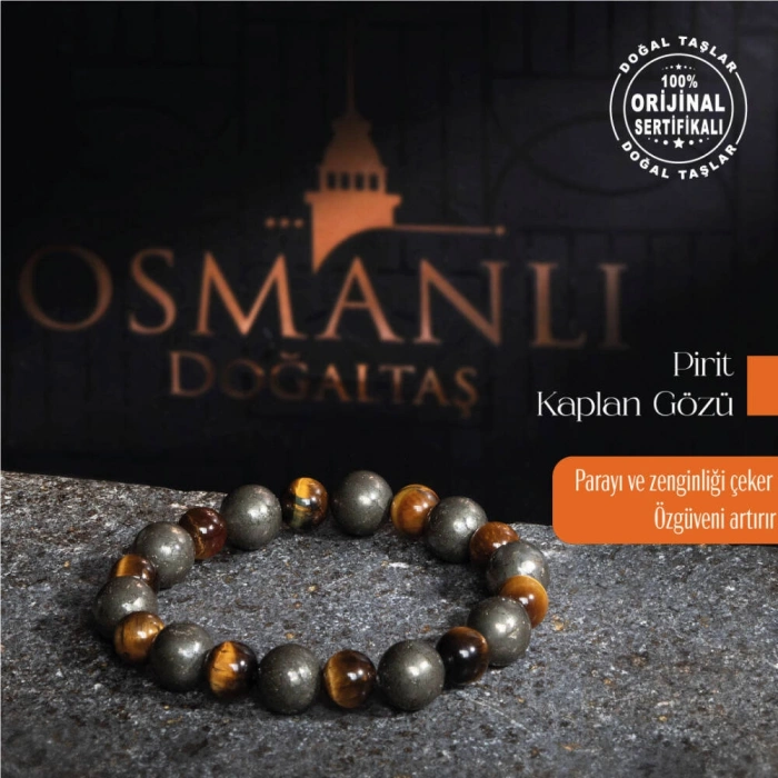 Sertifikalı Osmanlı Kaplan Gözü ve Pirit Taş Bileklik – Güç ve Şıklık