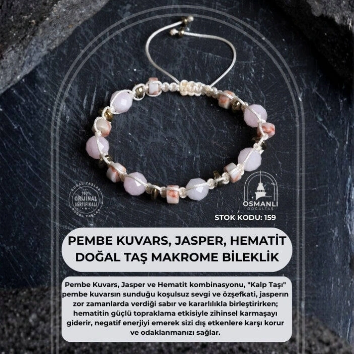 Sertifikalı Pembe Kuvars, Jasper ve Hematit Doğal Taş Makrome Bileklik (SK:159)