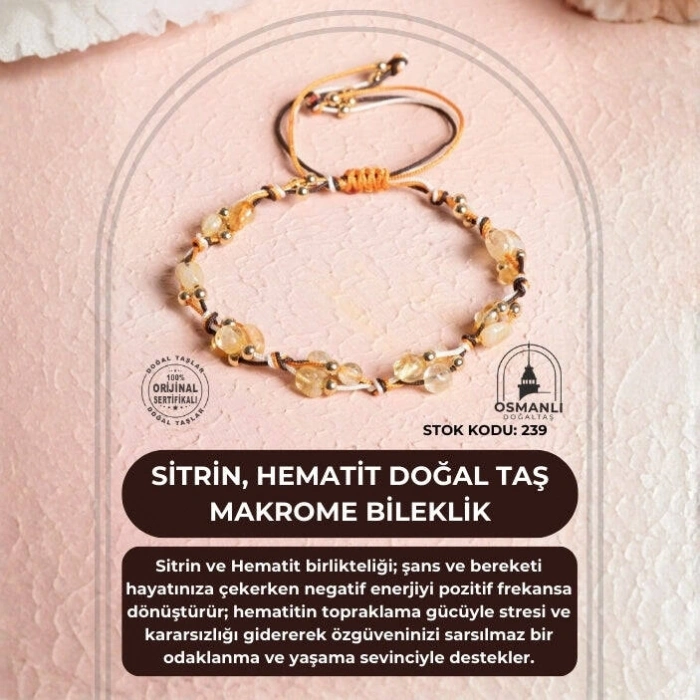 Sertifikalı Sitrin, Hematit Doğal Taş Makrome Bileklik (SK:239)