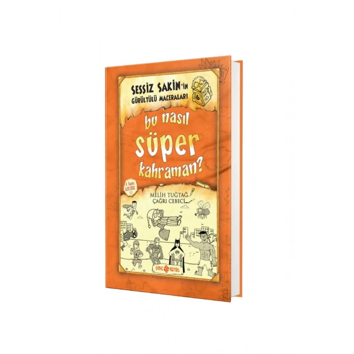 Sessiz Sakinin Gürültülü Maceraları Bu Nasıl Süper Kahraman