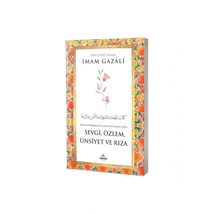 Sevgi Özlem Ünsiyet ve Rıza