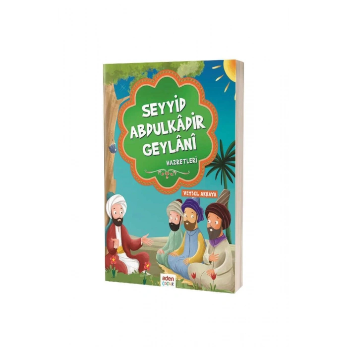 Seyyid Abdulkadir Geylani Hazretleri