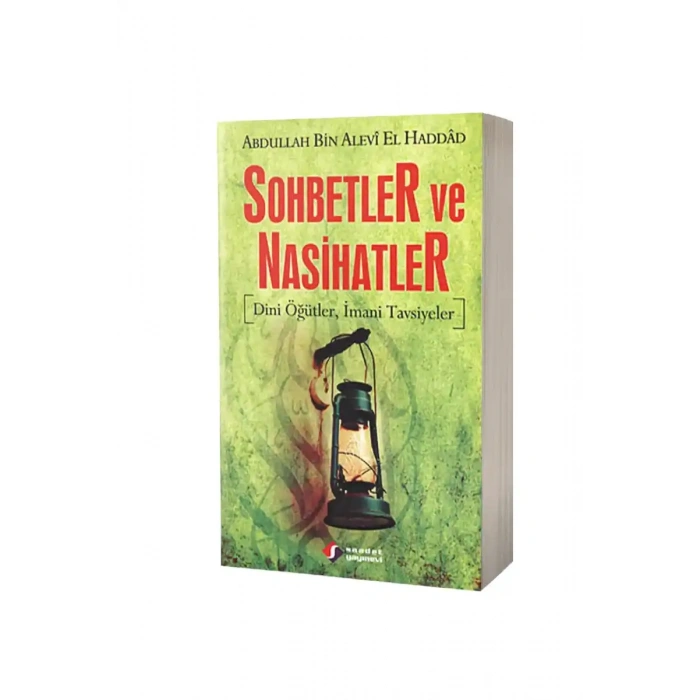 Sohbetler ve Nasihatler