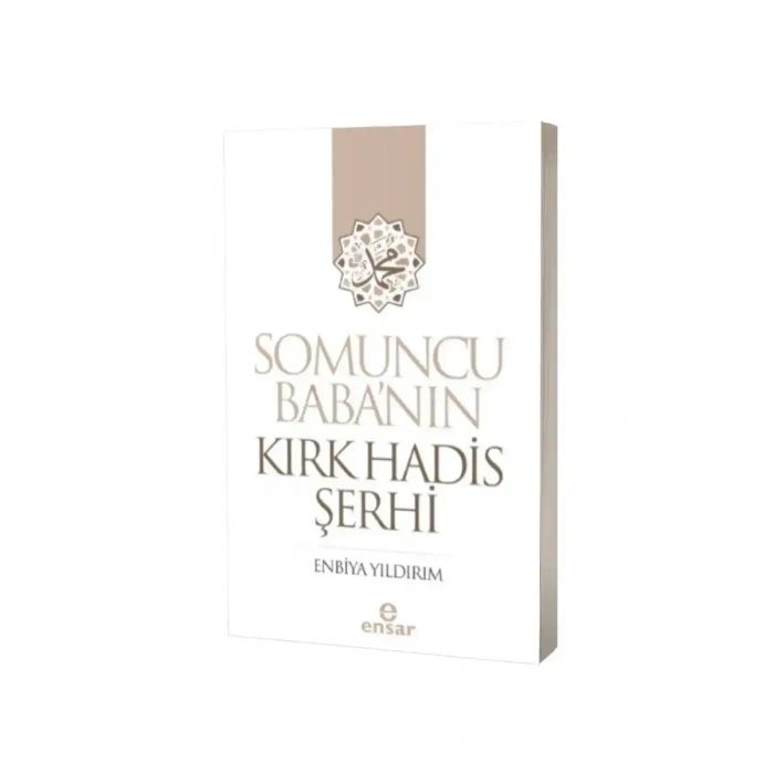 Somuncu Babanın Kırk Hadis Şerhi