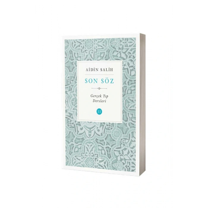 Son Söz Gerçek Tıp Dersleri 2