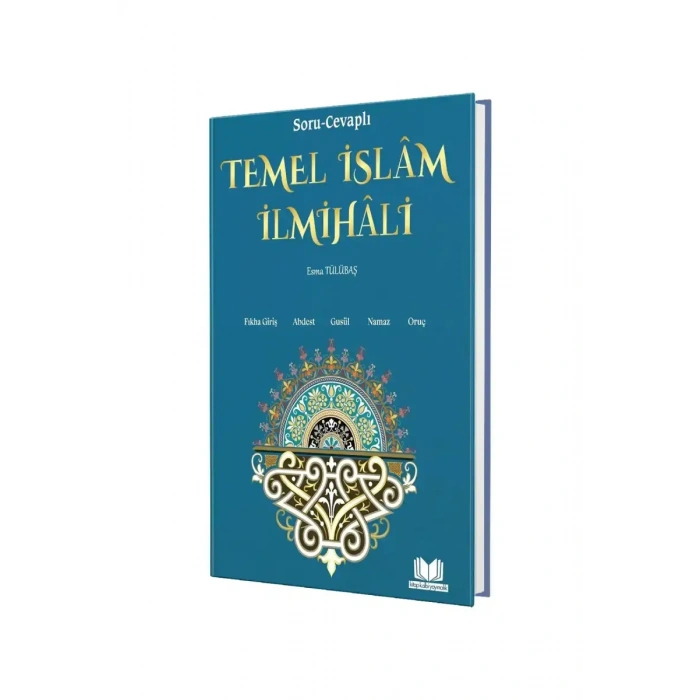 Soru Cevaplı Temel İslam İlmihali
