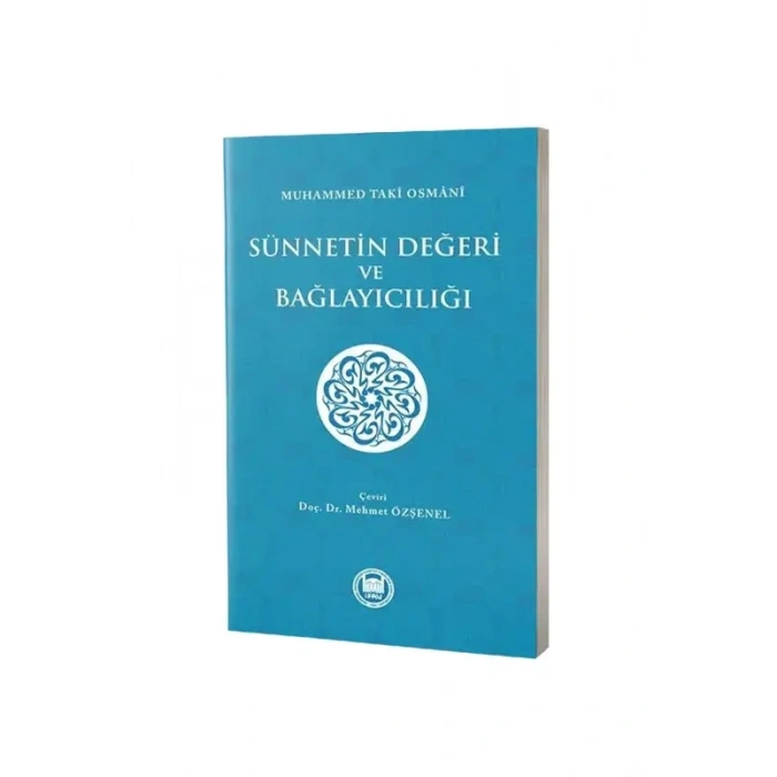 Sünnetin Değeri ve Bağlayıcılığı