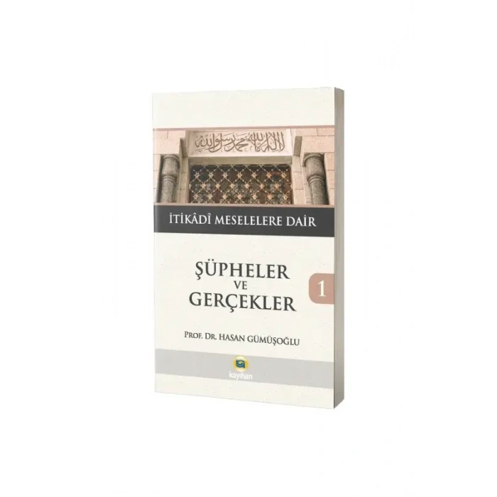 Şüpheler ve Gerçekler 1