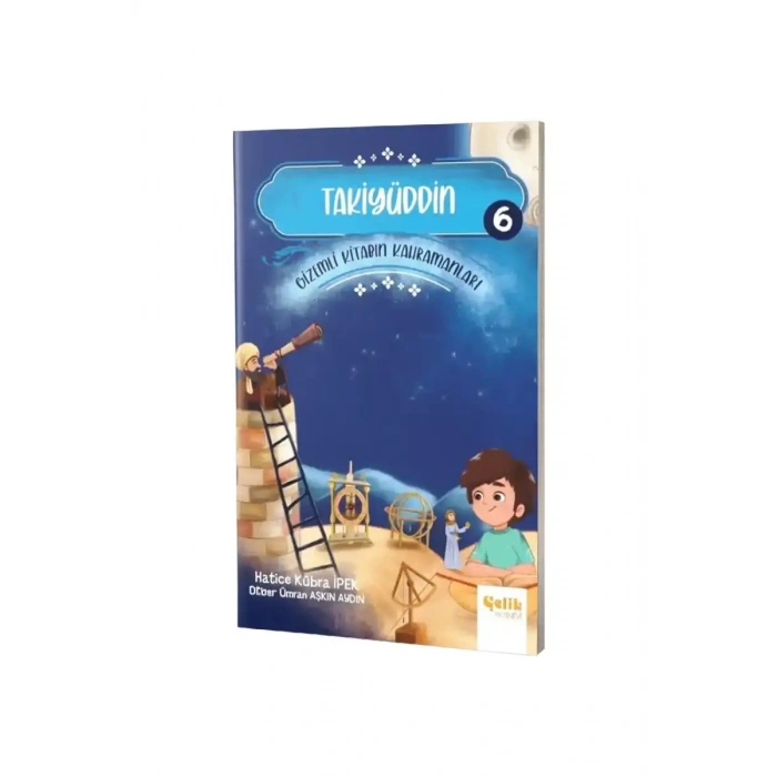 Takiyüddin Gizemli Kitabın Kahramanları 6