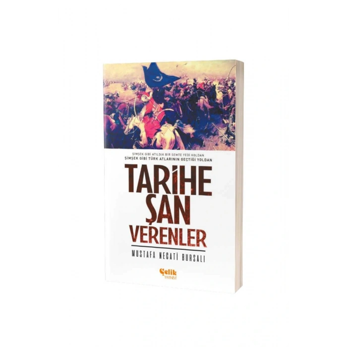 Tarihe Şan Verenler