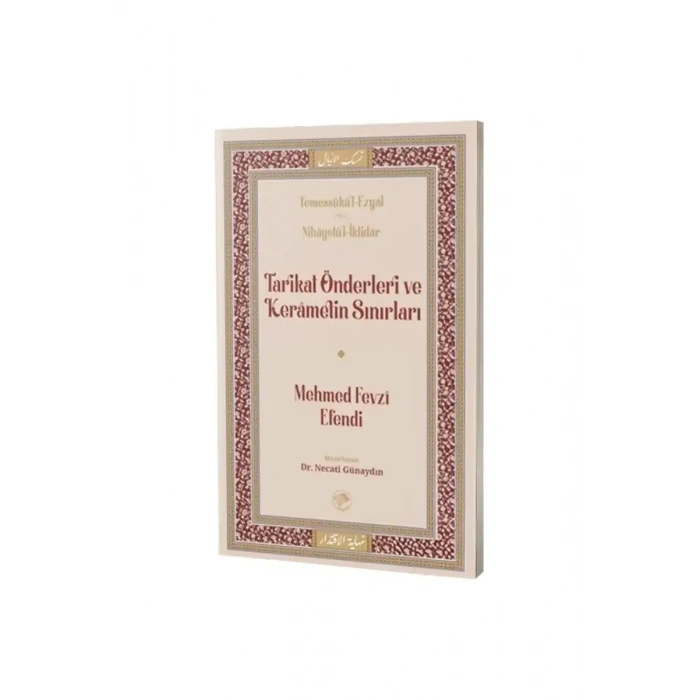 Tarikat Önderleri ve Kerametin Sınırları