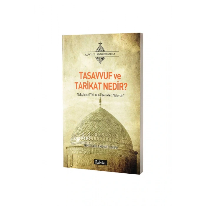 Tasavvuf ve Tarikat Nedir