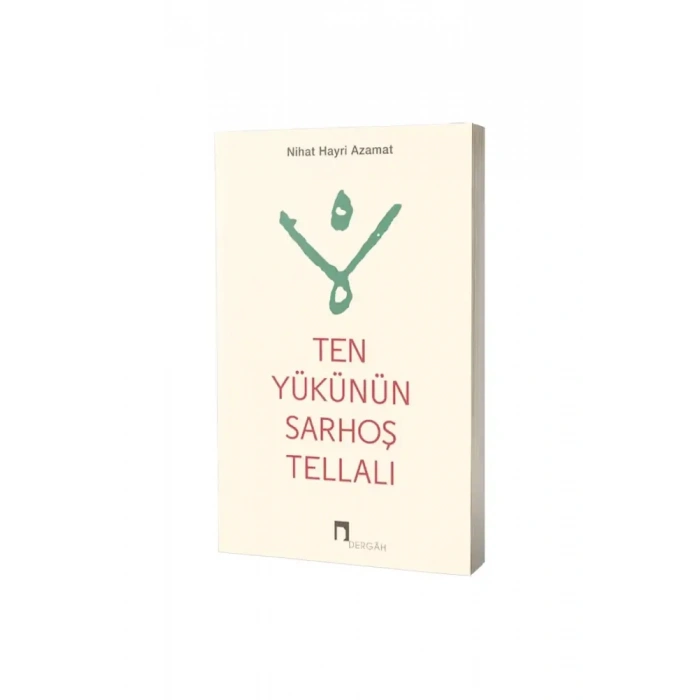 Ten Yükünün Sarhoş Tellalı