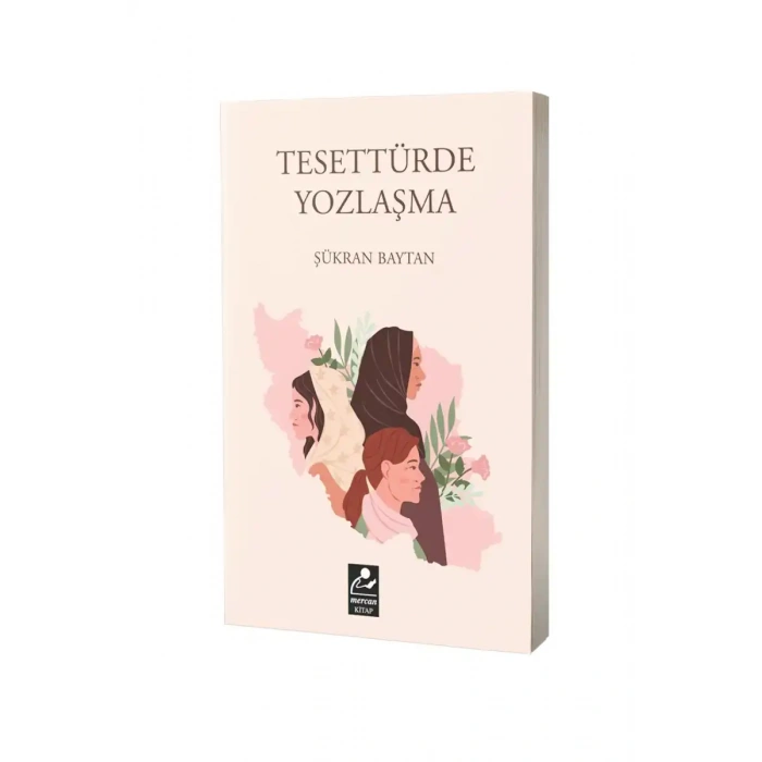 Tesettürde Yozlaşma