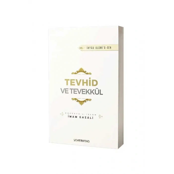 Tevhid ve Tevekkül