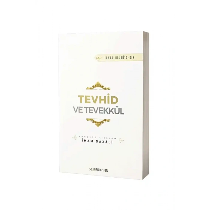Tevhid ve Tevekkül
