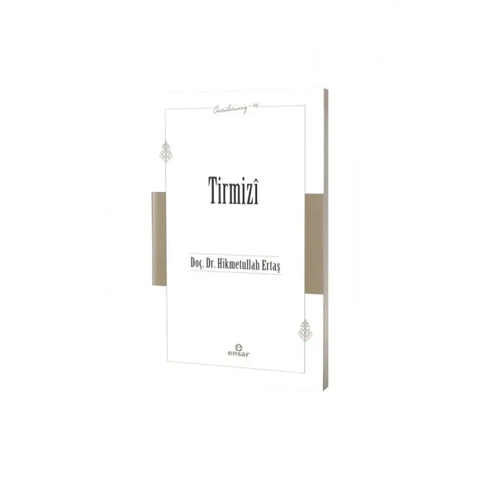 Tirmizi Öncülerimiz 46