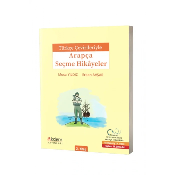 Türkçe Çevirileriyle Arapça Seçme Hikayeler 2