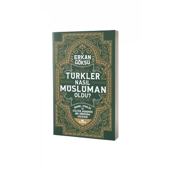 Türkler Nasıl Müslüman Oldu
