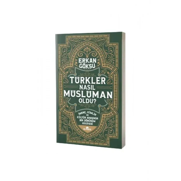 Türkler Nasıl Müslüman Oldu
