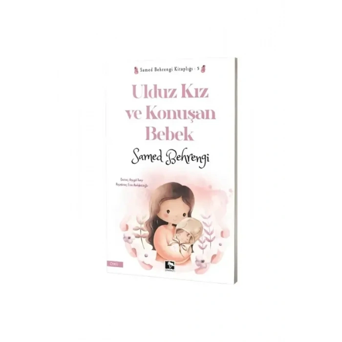Ulduz Kız ve Konuşan Bebek