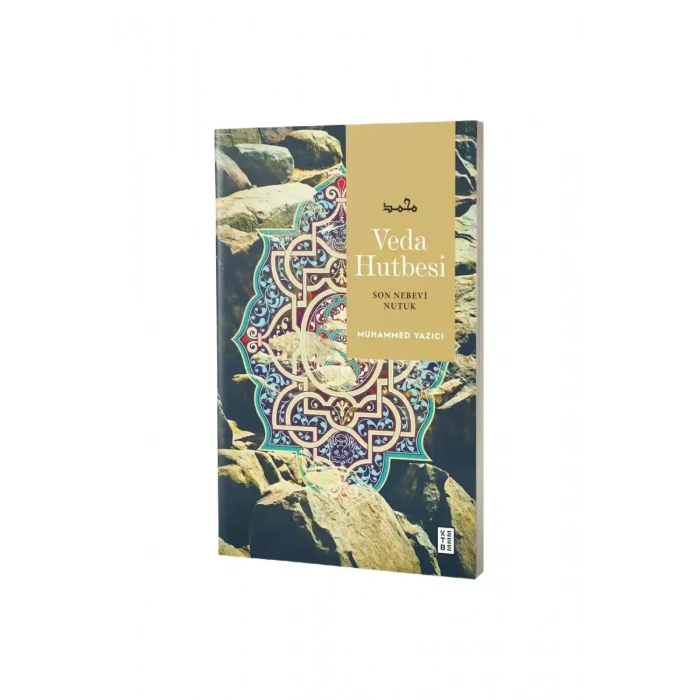 Veda Hutbesi Son Nebevi Nutuk