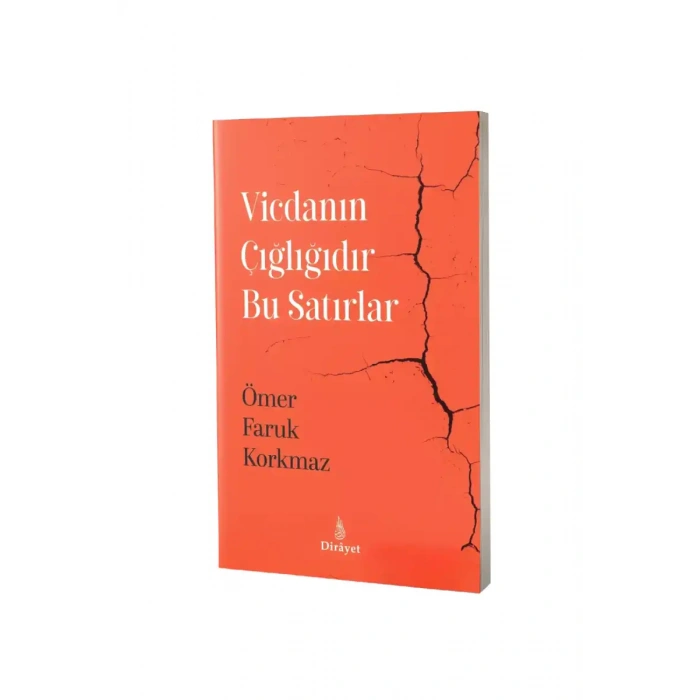 Vicdanın Çığlığıdır Bu Satırlar